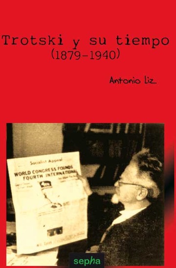 Trotsky y su tiempo (1879-1940)