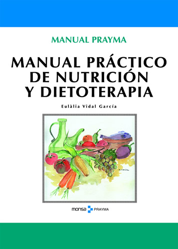 Manual prctico de nutricion y dietoterapia