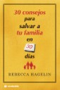 30 consejos para salvar a tu familia en 30 das