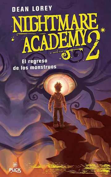 Nightmare academy 2: el regreso de los monstruos