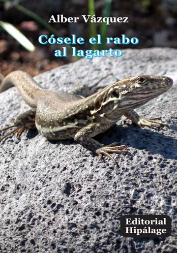Csele el rabo al lagarto