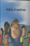 Andrs el mentiroso