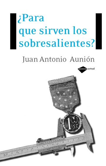 Para qu sirven los sobresalientes?