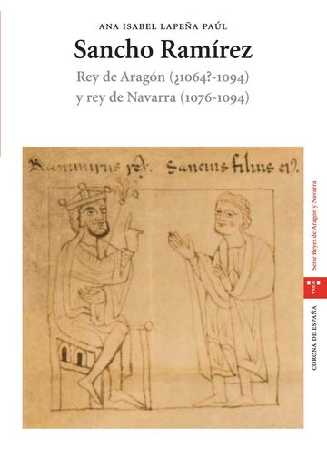 Sancho Ramrez, rey de Aragn (1064-1094?) y rey de Navarra (1076-1094)