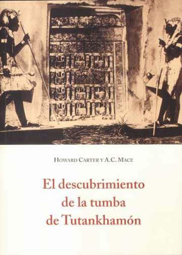 El descubrimiento de la tumba de tutankhamn