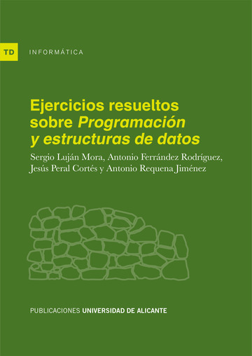 Ejercicios resueltos sobre 'Programacin y Estructuras de Datos'