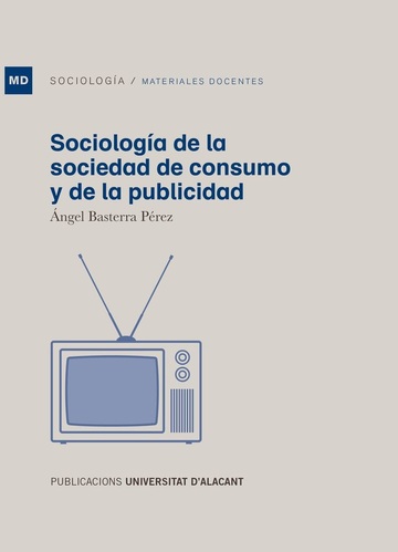 Sociologa de la sociedad de consumo y de la publicidad