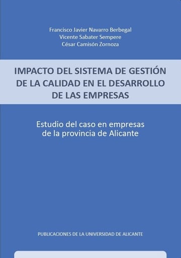 Impacto del sistema de gestin de la calidad en el desarrollo de las empresas