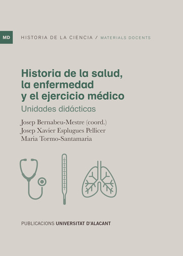 Historia de la salud, la enfermedad y el ejercicio mdico