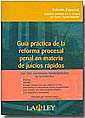 Gua Prctica de la Reforma Procesal Penal en Materia de Juicios Rpidos