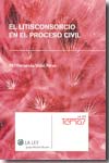 El Litisconsorcio en el Proceso Civil