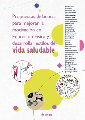 Propuestas didcticas para mejorar la motivacin en Educacin Fsica y desarrollar estilos de vida saludable