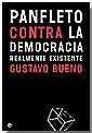 Panfleto contra la democracia realmente existente