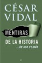 Mentiras de la historia ... de uso comn