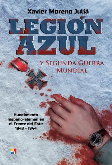 Legin azul y segunda guerra mundial 