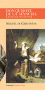 Don Quijote de la Mancha [Seleccin de textos]                                  .