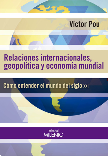 Relaciones internacionales, geopolticas y economa mundial 