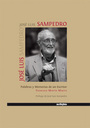 Palabras y Memorias de un Escritor: Jos Luis Sampedro.
