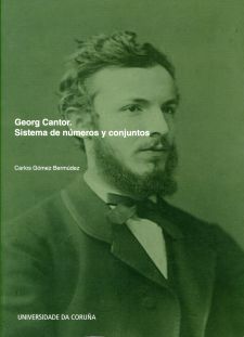 Georg Cantor. Sistema de nmeros y conjuntos