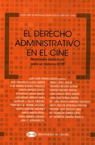 El Derecho Administrativo En El Cine. Materiales Didcticos Para Un Sistema Ects 