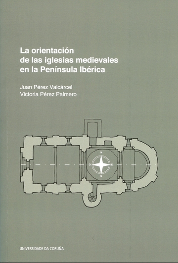 4 La orientacin de las iglesias medievales en la Pennsula Ibrica