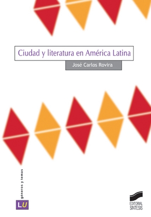 Ciudad y literatura en Amrica Latina