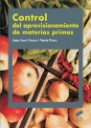 Control del aprovisionamiento de materias primas