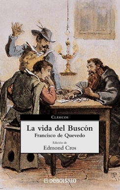 La vida del Buscn