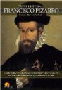 Breve Historia de Francisco Pizarro