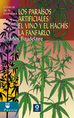 Los para�sos artificiales/ El vino y el hach�s/ La fanfarlo