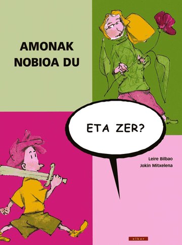 Amonak nobioa du, eta zer?