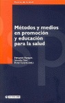 Mtodos Y Medios En Promocin Y Educacin Para La Salud 