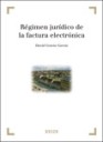 Rgimen jurdico de la factura electrnica