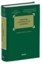 Derecho contractual europeo . Problemtica , propuestas y perspectivas