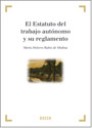 El Estatuto del Trabajo Autnomo y su Reglamento