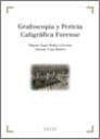 Grafoscopia y Pericia Caligrfica Forense