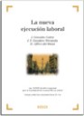 La nueva ejecucin laboral