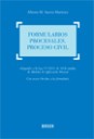 Formularios Procesales. Proceso civil . Adaptados a la Ley 37/2011