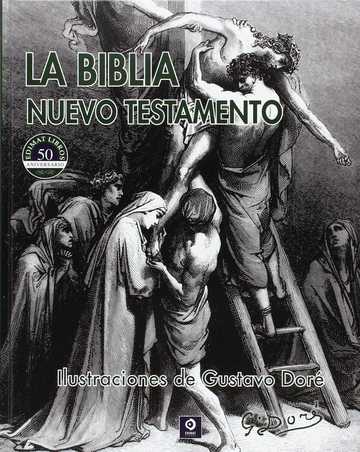 La biblia nuevo testamento ilustraciones  de Gustavo Dor