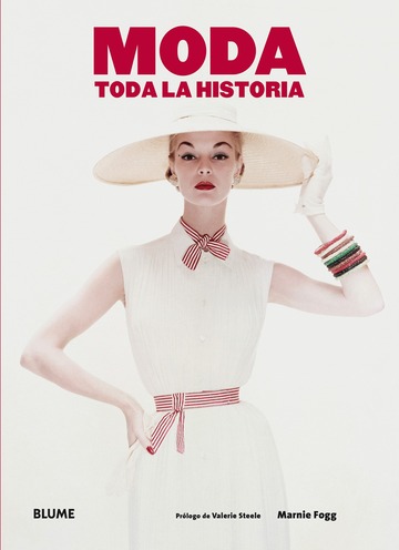 Moda. toda la historia 