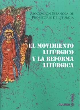 Movimiento Litrgico y la Reforma Litrgica, El