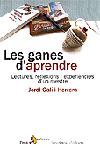 ganes d'apendre, Les