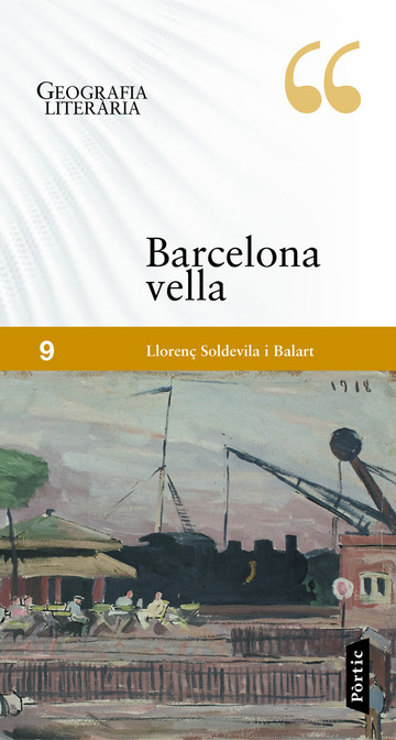 Geografia literria. La Barcelona Vella