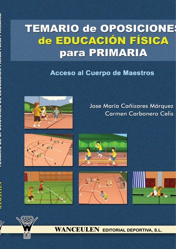 Oposiciones al Cuerpo de Maestros, educacin fsica para educacin primaria. Temario