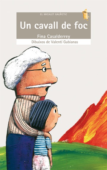 Un cavall de foc (El Micalet Galctic 133)