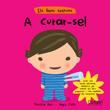 A curar-se!