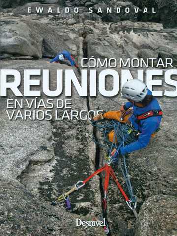 Cmo montar reuniones en vas de varios largos
