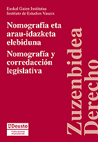 Nomografa y corredaccin legislativa/Nomografia eta arau-idazketa elebiduna