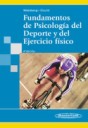 Fundamentos de Psicologa del Deporte y del Ejercicio Fsico