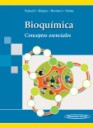 Bioqumica . Conceptos esenciales